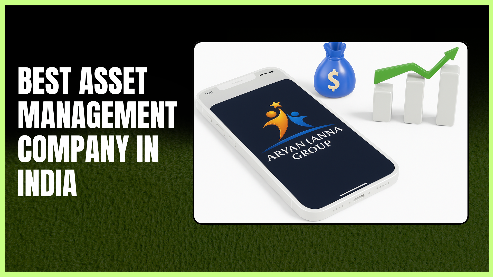 Best Asset Management Company in India: Why Aryan (Anna) Group Leads